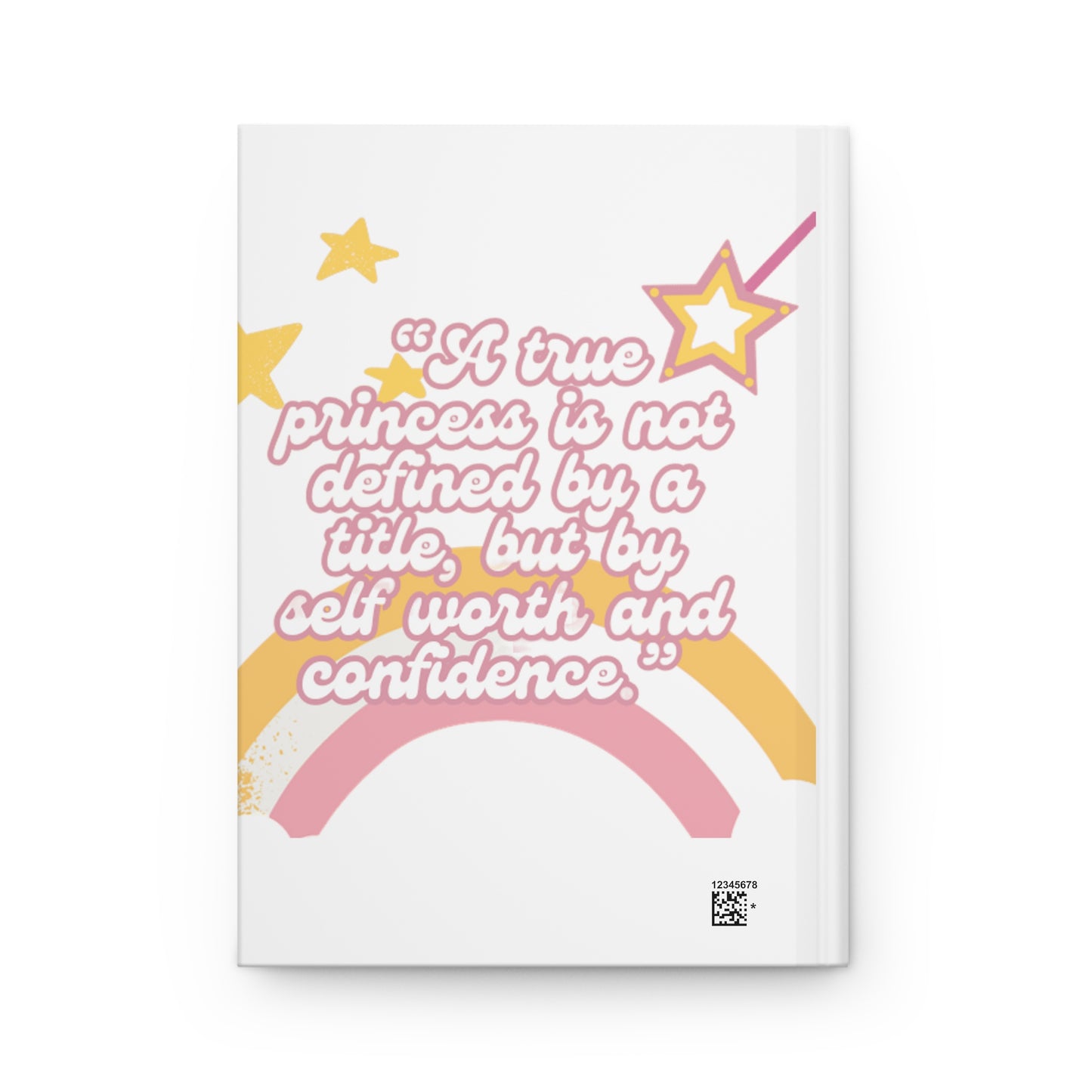Princess Treatment Only Journal